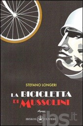 La bicicletta di Mussolini